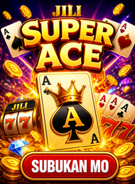 SUPER ACE - SUBUKAN MO